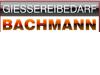 GIESSEREIBEDARF BACHMANN