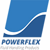 POWERFLEX FLUID HANDLING PRODUCTS