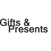GIFTS AND PRESENTS